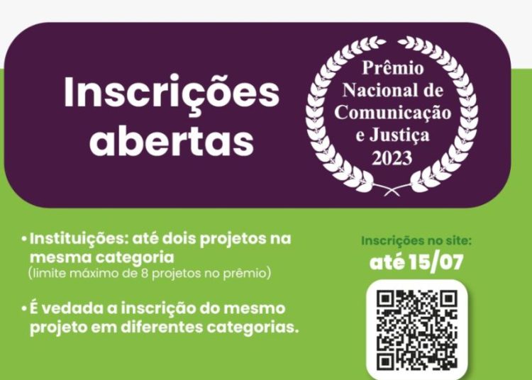 21º Prêmio Nacional de Comunicação e Justiça abre prazo para inscrição de projetos