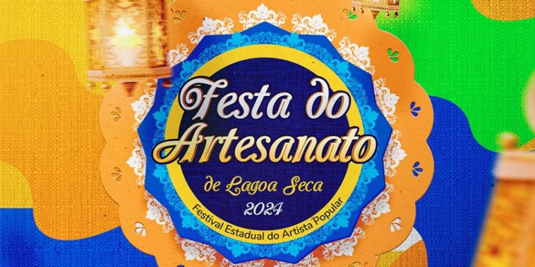 Festa do Artesanato de Lagoa Seca vai homenagear cordelista e pela primeira vez terá 2 palcos
